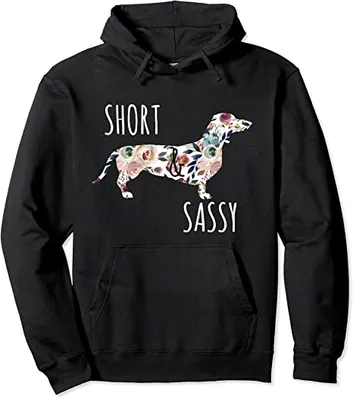 Short & Sassy Cute Flower Dachshund Hoodie Weiner Dog