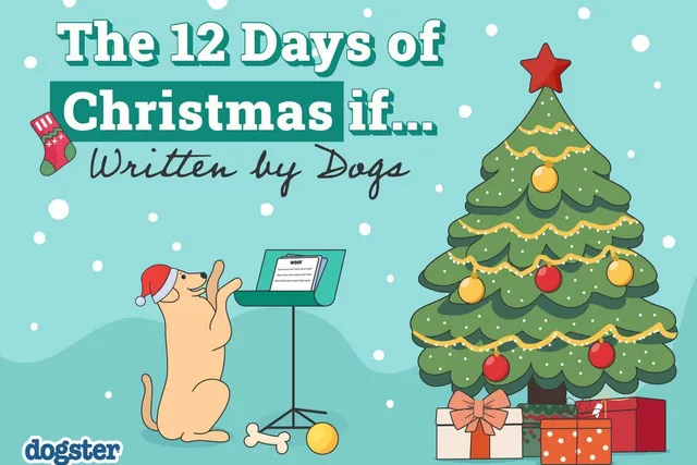 The 12 Days of Christmas If Written by Dogs