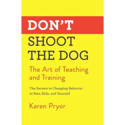 Don’t Shoot the Dog