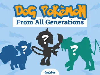 40 Dog Pokémon from All Generations (Updated In 2026)