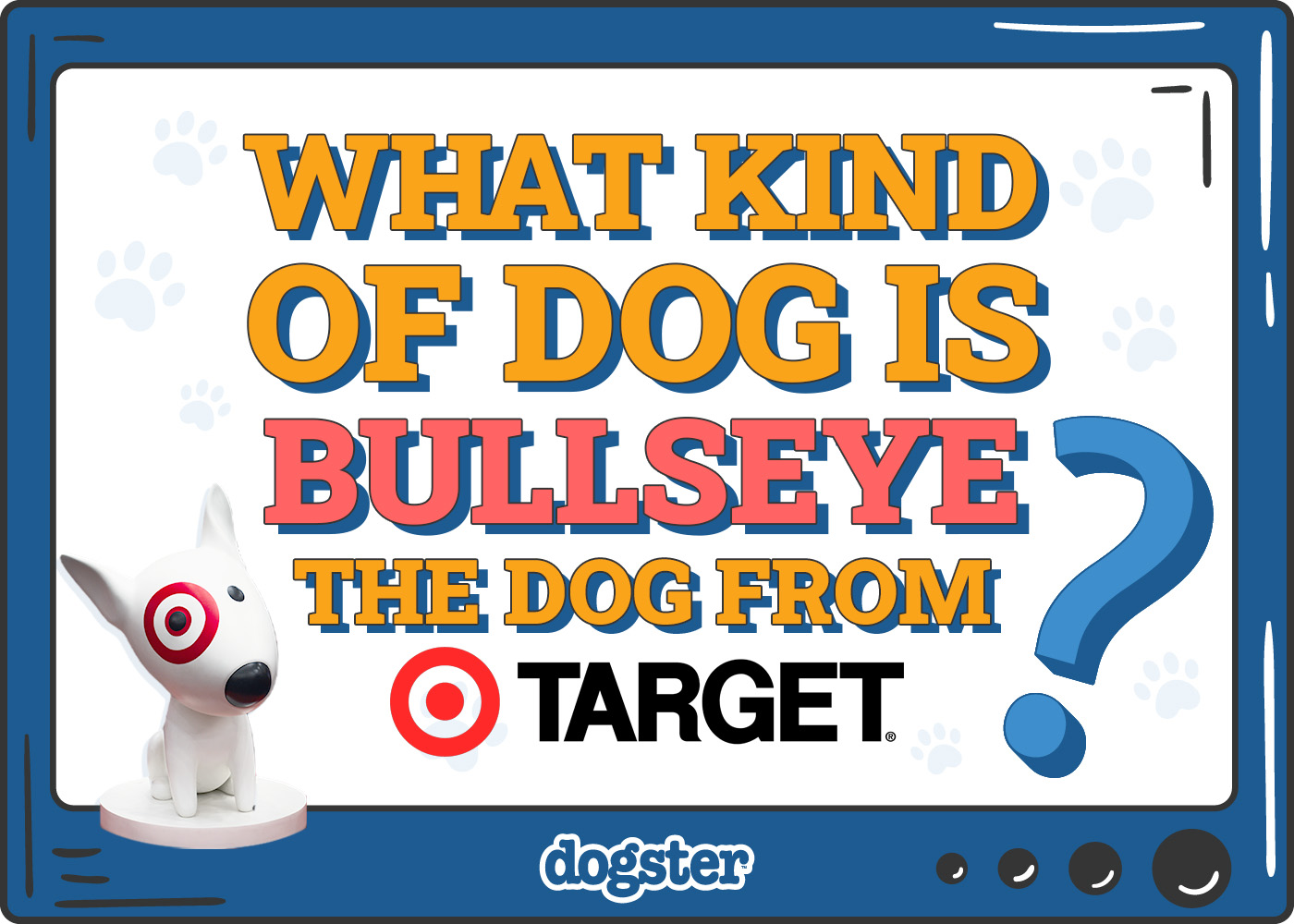 What Breed Is Bullseye the Dog from Target? Famous Pup Facts