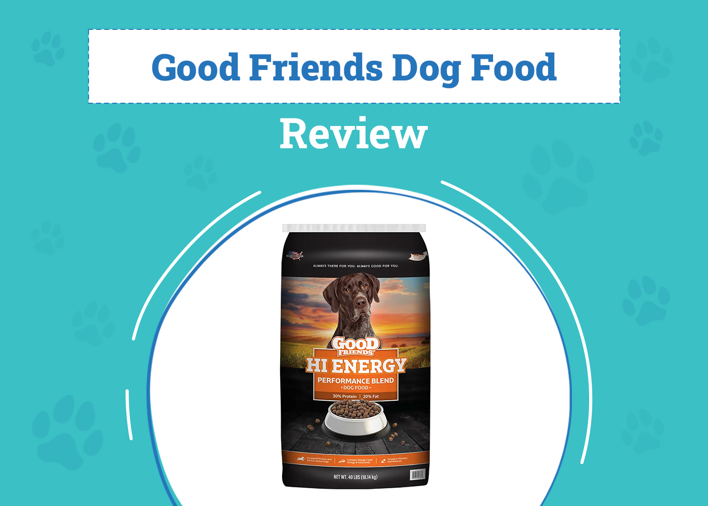 Good Friends Dog Food Review 2026: Pros, Cons & Verdict